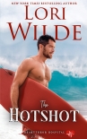 The Hotshot - Lori Wilde