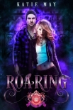 Roaring - Katie May