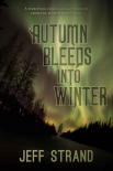 Autumn Bleeds Into Winter - Strand, Jeff