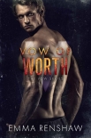 Vow of Worth (Vow Series Book 6) - Emma Renshaw