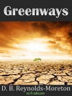 Greenways - D. Reynolds-Moreton