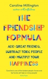 The Friendship Formula - Caroline Millington