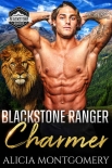 Blackstone Ranger Charmer - Alicia Montgomery