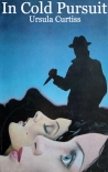 In Cold Pursuit - Ursula Curtiss