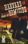 Harvard Has a Homicide - Timothy Fuller