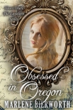 Obsessed in Oregon - Marlene Bierworth