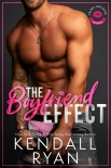 The Boyfriend Effect - Kendall Ryan