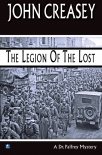 The Legion of the Lost - John Creasey