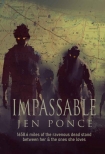 Impassable - Ponce, Jen