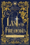 The Last of the Firedrakes (The Avalonia Chronicles Book 1) - Farah Oomerbhoy