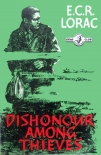 Dishonour Among Thieves - E Lorac