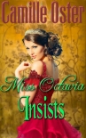Miss Octavia Insists (The Henningtons Book 2) - Camille Oster