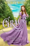Grace (The Shackleford Sisters Book 1) - Beverley Watts