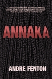 Annaka - Andre Fenton