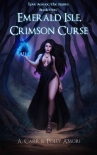 Emerald Isle, Crimson Curse (Love Among the Runes Book 1) - A. Carr