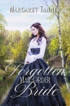 Forgotten Mail-Order Bride - Margaret Tanner