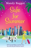 Safe for Summer - Mandy Baggot