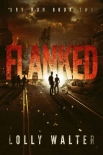 Flanked - Lolly Walter