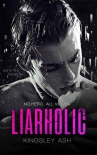 Liarholic - Kingsley Ash