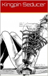 Billionaire BDSM - Kingpin Seducer