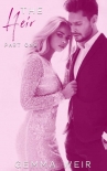 The Heir - Part 1 (The Kings & Queens of St Augustus Book 3) - Gemma Weir
