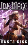 Ink Mage 1 - Dante King