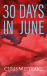 30 Days in June - Chris Westlake