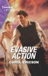 Evasive Action (Holding The Line Book 1) - Carol Ericson