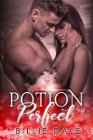 Potion Perfect - Billie Dale