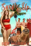 Surf's Up - Bee Murray