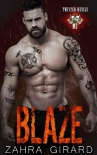 Blaze (Twisted Devils MC Book 4) - Zahra Girard