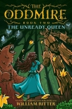 The Unready Queen - William Ritter