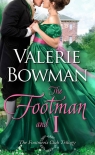The Footman and I: The Footmen’s Club Trilogy - Bowman, Valerie