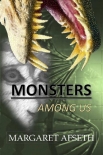 Monsters Among Us (Deception Series Book 1) - Margaret Afseth