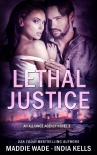 Lethal Justice (An Alliance Agency Novel Book 3) - India Kells