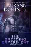 The Breeding Experiment (Veslor Mates Book 3) - Laurann Dohner