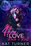 Hex, Love, and Rock & Roll - Kat Turner