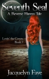 Seventh Seal: A Reverse Harem Tale (Lovin' the Coven Book 7) - Jacquelyn Faye