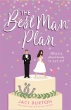 The Best Man Plan - Burton, Jaci