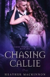 Chasing Callie (Southern Werewolf Sisters Book 1) - Heather MacKinnon