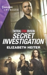Secret Investigation (Tactical Crime Division Book 2) - Elizabeth Heiter