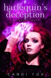 Harlequin's Deception (The Naked Truth Series Book 1) - Candi Fox