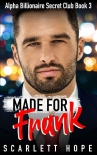 Made for Frank - Scarlett Hope