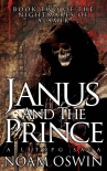 Janus and The Prince: A LitRPG Saga (The Nightmares of Alamir Book 2) - Noam Oswin