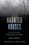 Haunted Houses - Nancy Roberts