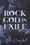 Rock God in Exile (Smidge Book 2) - Kella Campbell
