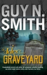 Tales From the Graveyard - Guy Smith