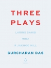 Three Plays - Gurcharan Das