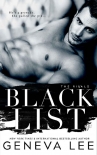 Blacklist: An Enemies-To-Lovers Romance (The Rivals Book 1) - Geneva Lee