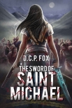 The Sword of Saint Michael - D Fox